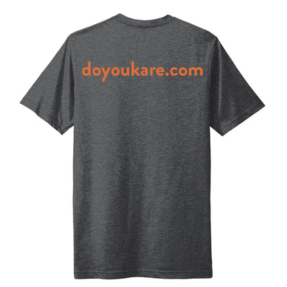Do You KARE Charcoal T-Shirt